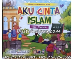 "Buku Anak Aku Cinta Islam Seri Tauhid 1"